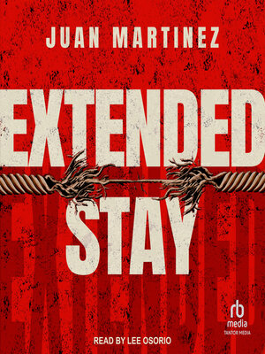 Extended Stay - Audiobook
